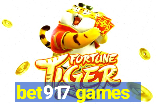 bet917 games